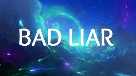 Bad liar. Provided to YouTube by Universal Music GroupBad Liar · Imagine DragonsOrigins℗ 2018 KIDinaKORNER/Interscope RecordsReleased on: 2018-11-09Producer, Studio P... 