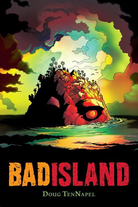 Read Bad Island By Doug Tennapel