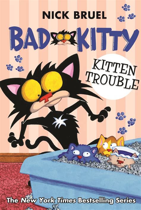 Read Online Bad Kitty Kitten Trouble By Nick Bruel