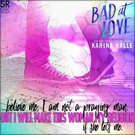 Read Bad At Love By Karina Halle