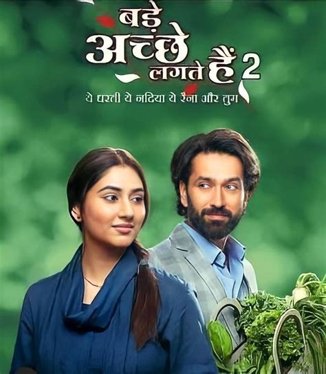 Bade Achhe Lagte Hain 2. Top-rated. Mon, Aug 30, 2021. S1.E1. Broken Hearts. Ram, a successful businessman with a broken heart. Priya, a middle-class teacher who believes that love is nothing but a marketing gimmick.