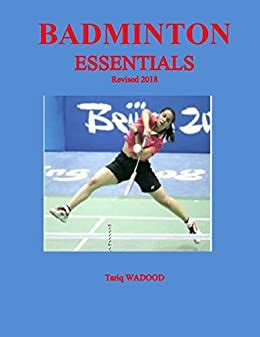 Read Badminton Essentials By Tariq Wadood
