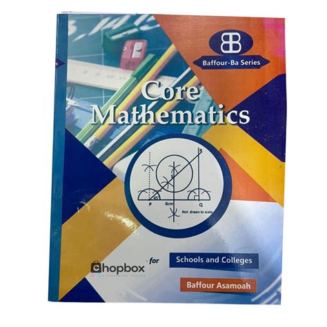 Baffour ba series core mathematics pdf.  Published, 2011 ii CORE MATHEMATICS, AKRONG SERIES P...