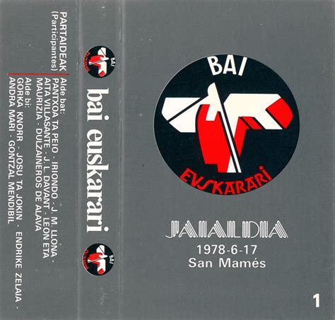 Bai Euskarari 1 Jaialdia 1978-6-17; San Mamés - Soinuenea