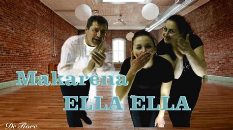 Bailando~Macarena~ Ella ella - YouTube