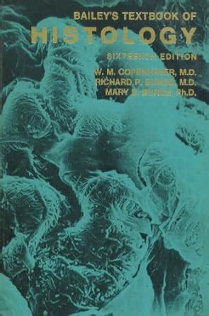 Baileys textbook of histology 16th edition. - Del mediterráneo al caribe con escalas en españa y en cuba..