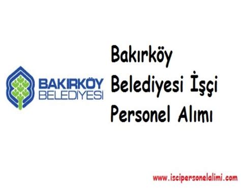Bakırköy belediyesi personel alımı