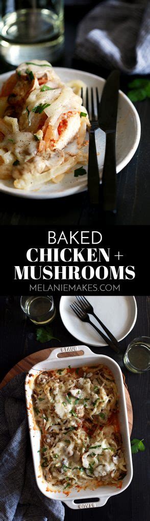 Baked Chicken and Mushrooms - Melanie Makes