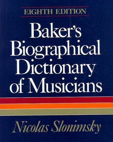 Baker's Biographical Dictionary of
