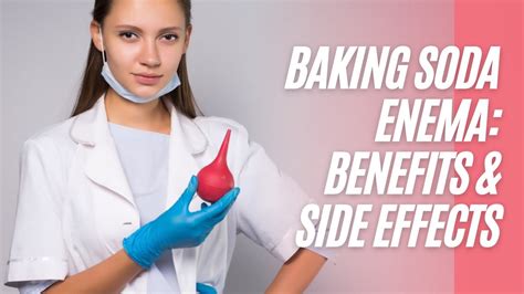 Baking Soda Enema Benefits & Side Effects + Recipe Directions