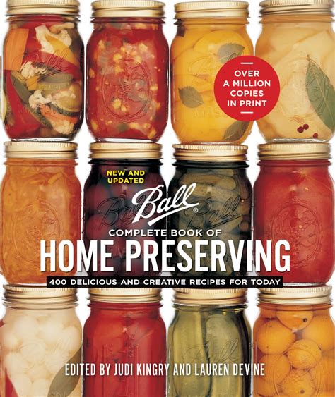 Read Ball Complete Book Of Home Preserving By Judi Kingry