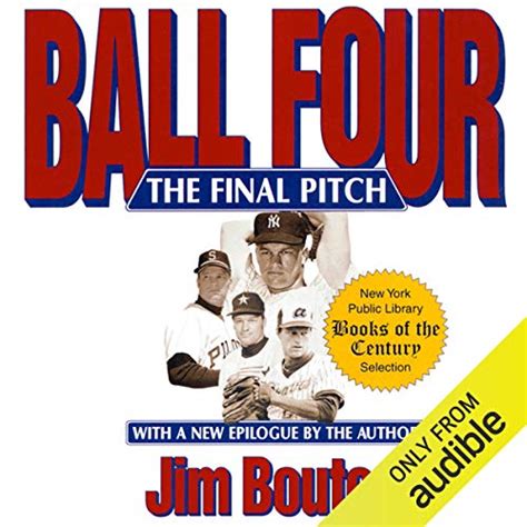 Read Online Ball Four The Final Pitch By Jim Bouton