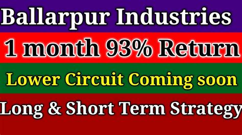 Ballarpur Industries Share Price Live Today 52 Week High / Low ...