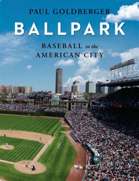Download Ballpark Baseball In The American City By Paul Goldberger