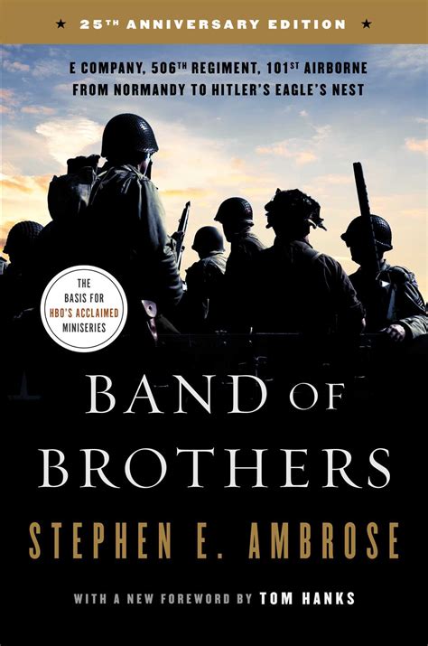 Read Online Band Of Brothers E Company 506Th Regiment 101St Airborne From Normandy To Hitlers Eagles Nest By Stephen E Ambrose
