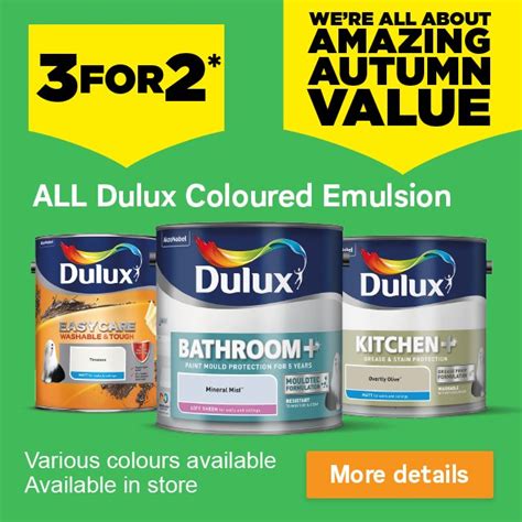 Bandq dulux paint offers 3 for 2. Dulux Quick dry Chic shadow Eggshell Metal & wood paint, 750ml. £. 21. £. 28. per l. Add to basket. Dulux Quick dry Black Eggshell Metal & wood paint, 750ml. (15) 