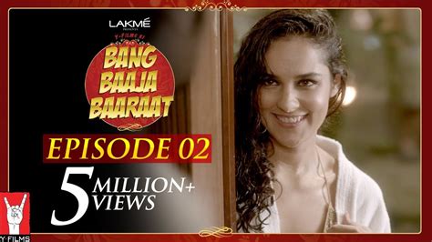 Bang Baaja Baaraat · Season 1 Episode 2 - Watch Full Episode …