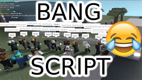 Bang script roblox. Roblox Mic Up Script (Working) Mic Up was developed by Wild Roleplay, it's a 3D Roblox hangout game where gamers can converse with one another using the newly released features of spatial voice and voice chat. Though not popular like MeepCity, it had managed to garner 20 million visits and records over 800 active players which makes it worth ... 