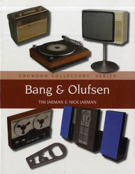 Read Online Bang  Olufsen By Tim Jarman