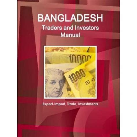 Bangladesh traders manual bangladesh traders manual. - Aspectos científicos, jurídicos y éticos de los transgénicos.