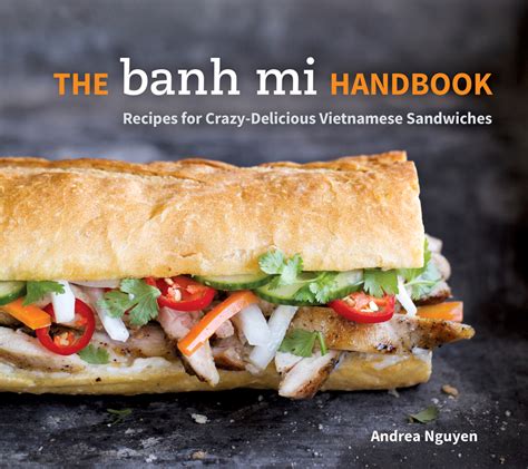 Banh handbook crazy delicious vietnamese sandwiches. - Ib psychology sl paper 2 revision guide.