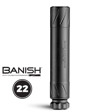 Banish 22. or $249.75 with an eZ-Pay Plan. The most versatile suppressor in the Banish line, the Banish 30 works with all of your rifle calibers from .17 to .30 caliber magnums. Modular Suppressor ( 7″ or 9″) Below hearing safe. Multi-Caliber .17 to .300 WBY. Length: 7" or 9". Weight: 11.2 or 14.3 oz. Material: Titanium. Self-Service: Yes. 