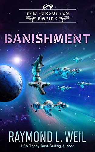Read Online Banishment The Forgotten Empire 1 By Raymond L Weil