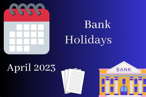 Bank Holidays In April 2023!!! Half a Month Off!!!