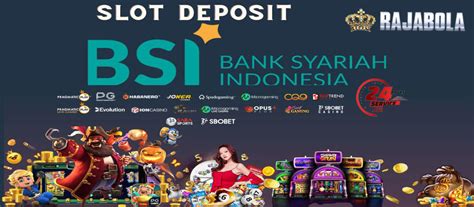 Bank bsi online 24 jam. Jitu singapura untuk hari.