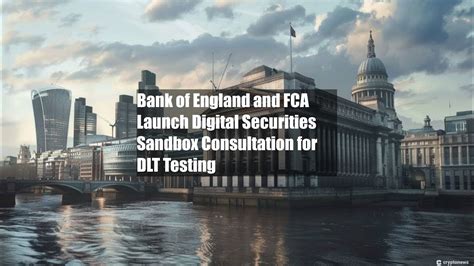 Bank of England and FCA launch Digital Securities Sandbox image 1