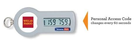 Bank security token.  Access to certain Wells Fargo services is synchronized be...