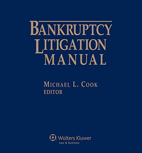 Bankruptcy litigation manual 2013 2014 edition by michael l cook. - Inventar der urgeschichtlichen geländedenkmäler und funde des stadt- und landkreises giessen.