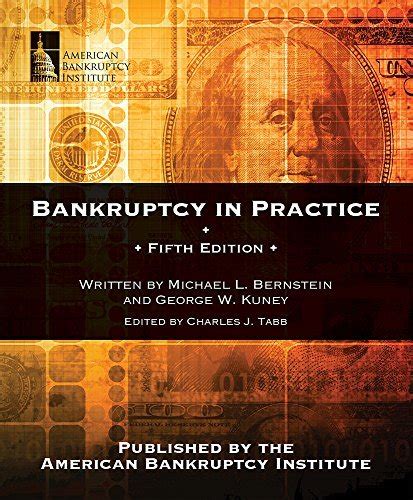 Read Bankruptcy In Practice Fifth Edition By Michael L Bernstein