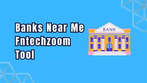 Banks near me fintechzoom. Things To Know About Banks near me fintechzoom. 