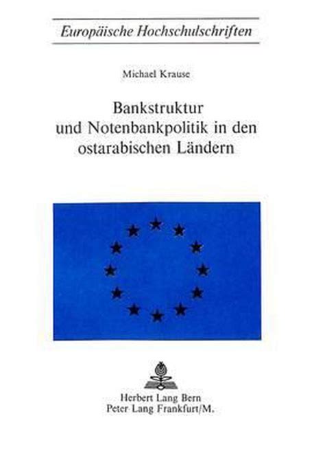 Bankstruktur und notenbankpolitik in den ostarabischen ländern. - How to write a company history a guide for creating a written history of any organization.