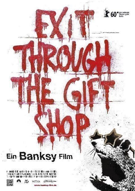 Banksy exit through the gift shop. Exit Through the Gift Shop. Globally renowned graffiti artist Banksy fiercely guards his anonymity to avoid prosecution. The line between what is real and what might be fake begins to blur when a kooky French shop keeper attempts to film Banksy, only to have the artist turn the camera back on its owner. 1,490 IMDb 7.9 1 h 22 min 2010. 