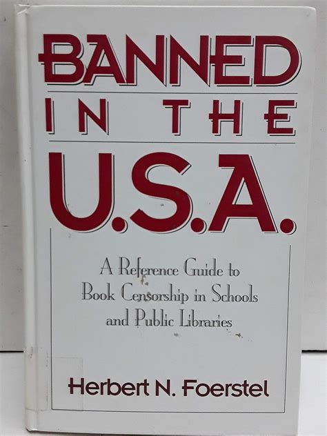Banned in the u s a a reference guide to book censorship in schools and public libraries revised a. - Cheap digital camera with manual focus.
