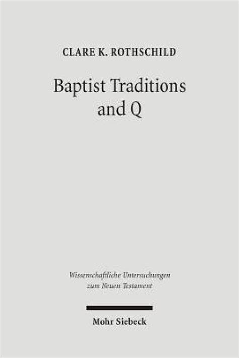 Baptist Traditions and Q PDF Download - Wiscons in Reads