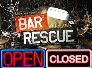 Bar Rescue Status: CLOSED. This page lists all of the bars that are closed as of 2023. If you want to see more detailed statistics and a map of locations, you can check out the full Bar Rescue open and closed list.. 