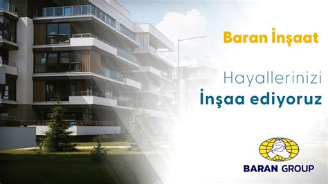 Baran İnşaat Group. 
