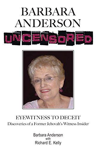 Read Online Barbara Anderson Uncensored Eyewitness To Deceit By Barbara   Anderson