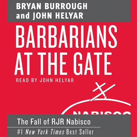 Full Download Barbarians At The Gate The Fall Of Rjr Nabisco By Bryan Burrough