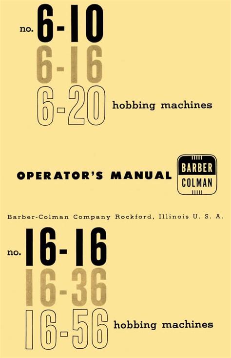 Barber colman hobbing no 6 10 no 16 16 operators manual. - Karcher 330 power washer service manual.