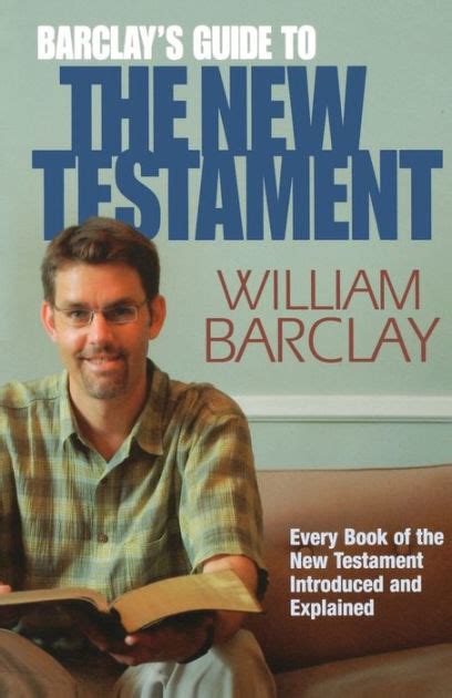 Barclay apos s guide to the new testament. - Studie über die darstellung der persönlichkeit in den geschichtswerken des thukydides und xenophon.