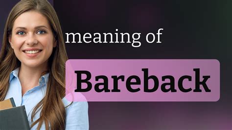 Bareback (sexual act)