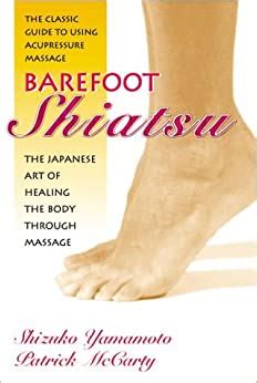 Barefoot shiatsu the japanese art of healing the body through massage the classic guide to using acupressure. - Heimat und sprachgemeinschaft - fundamente politischer kultur im sudetenland.