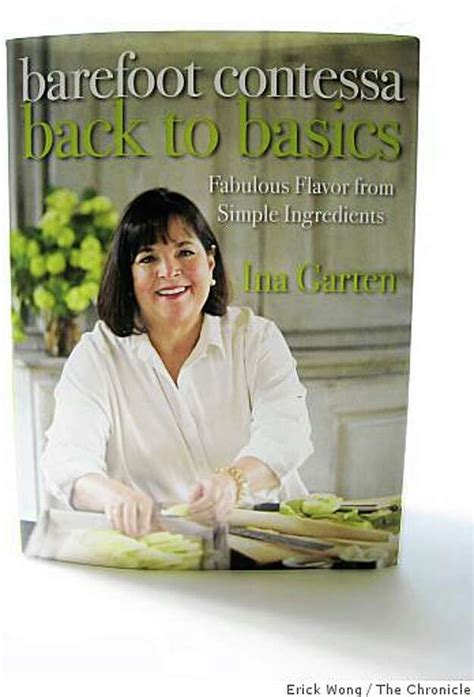 Read Barefoot Contessa Back To Basics Fabulous Flavor From Simple Ingredients By Ina Garten