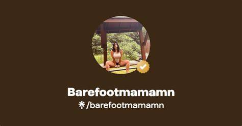 Barefootmamamn1 Onlyfans Naked
