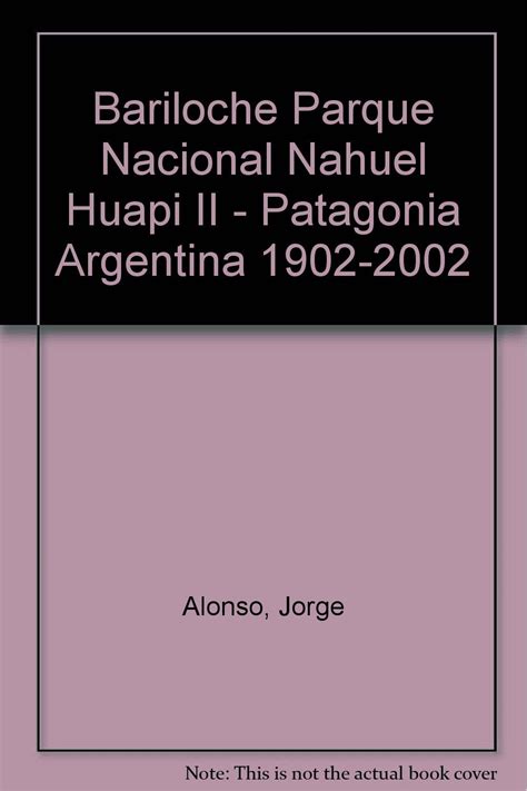 Bariloche parque nacional nahuel huapi ii   patagonia argentina 1902 2002. - 1997 ford f150 5 speed manual transmission.