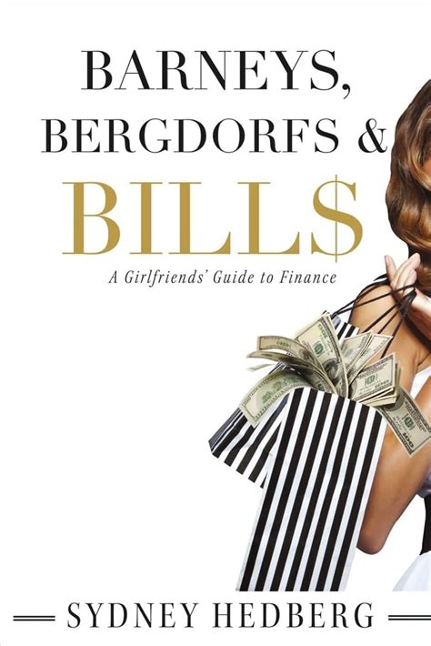 Barneys bergdorfs bill a girlfriends guide to finance. - The jazz musician s guide to creative practicing.